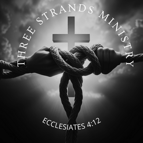 Intro: Three Strands&nbsp;Ministry